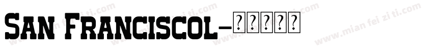 San Franciscol字体转换